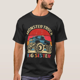 Monster Truck Big Sister Matching Family Birthday T-Shirt