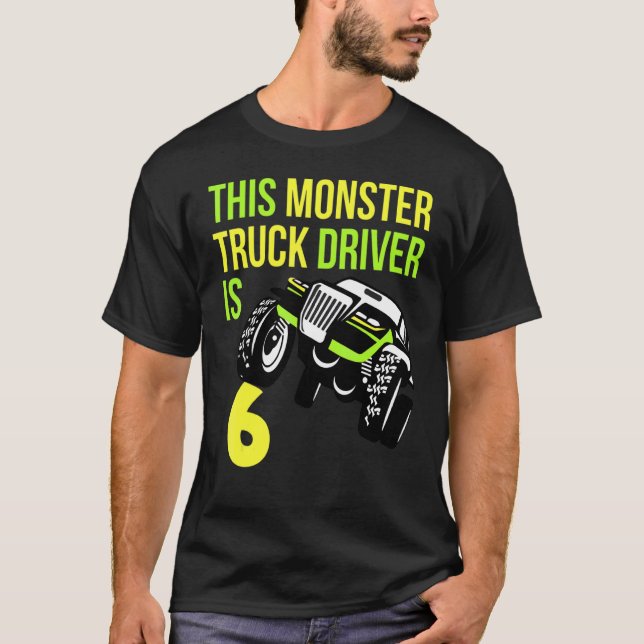 Monster Truck Birthday 6 Year Old T-Shirt