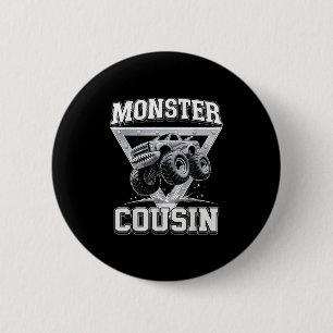 Monster Truck Cousin Fathers Day Monster Truck Are 2 Inch Round Button