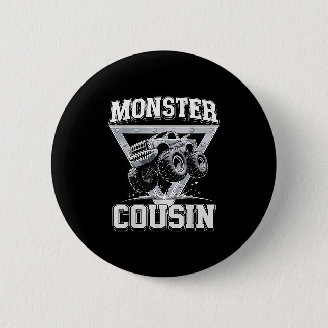 Monster Truck Cousin Fathers Day Monster Truck Are 2 Inch Round Button (Front)