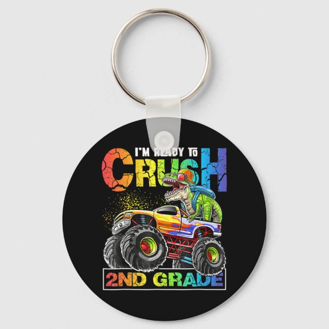 Monster Truck Crush 2nd Grade Dinosaur Boys Back t Keychain (Front)