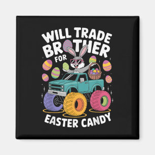 Monster Truck Cute Bunny Will Trade Brother For Ea Magnet
