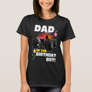 Monster Truck Dad Of The Birthday Boy 2 T-Shirt