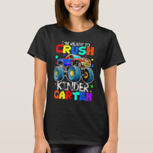 Monster Truck Dinosaur I'm Ready To Crush Kinderga T-Shirt