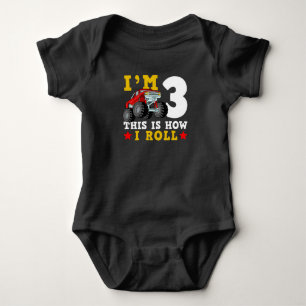 Monster Truck IM 3 This Is How I Roll Birthday Baby Bodysuit