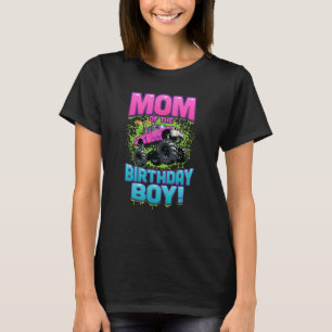 Monster Truck Mom Of The Birthday Boy T-Shirt