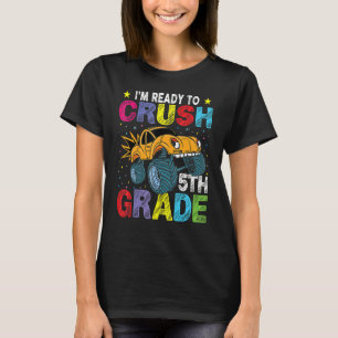 Monster Truck  Ready To Crush 5th Grade Back To Sc T-Shirt