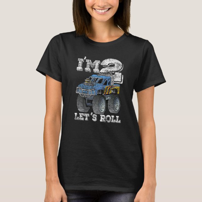 Monster Truck Tee I'M 2 LET'S ROLL 2nd Birthday Bo (Front)