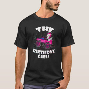 Monster Truck The Birthday Girl Monster Truck Girl T-Shirt
