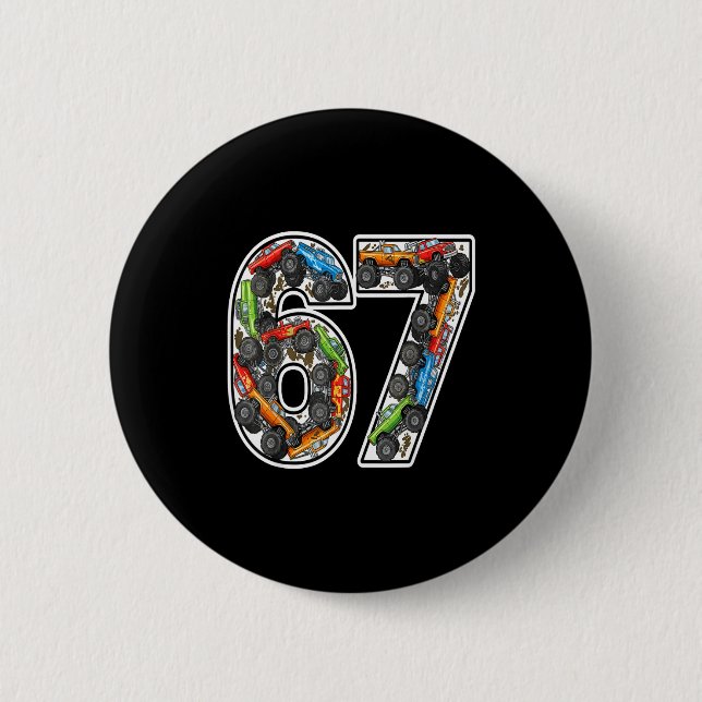 Monster Trucks 67 Meme Funny Design For Boys Kids  2 Inch Round Button (Front)