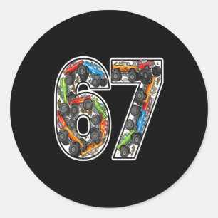 Monster Trucks 67 Meme Funny Design For Boys Kids  Classic Round Sticker