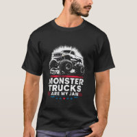 Monster Trucks Are My Jam Cool Engines Monster Tru