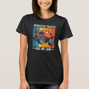 Monster Trucks Are My Jam Truck Driver Road King T-Shirt