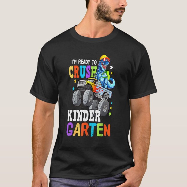 Monster Trucks Dinosaur I'm Ready To Crush Kinderg T-Shirt (Front)