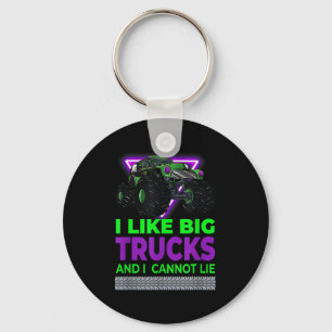 Monster Trucks - I Like Big Trucks And I Cannot Li Keychain