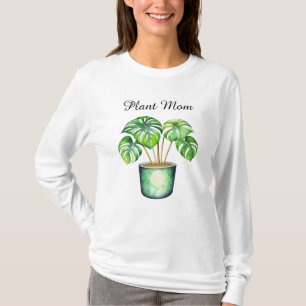 Monstera plant Plant Mom T-Shirt