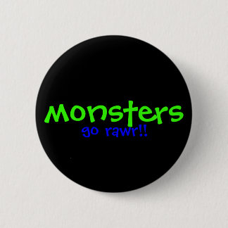 Monsters!! 2 Inch Round Button