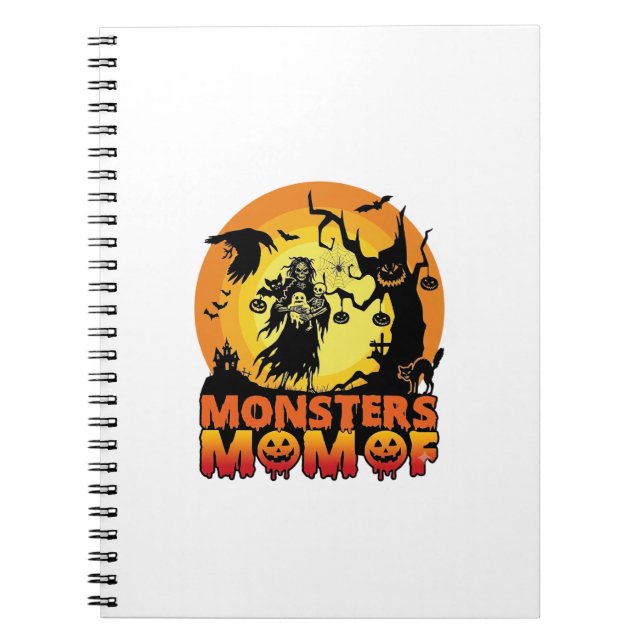 Monsters Mom Halloween Monster Ghost Skeleton Spoo Notebook (Front)