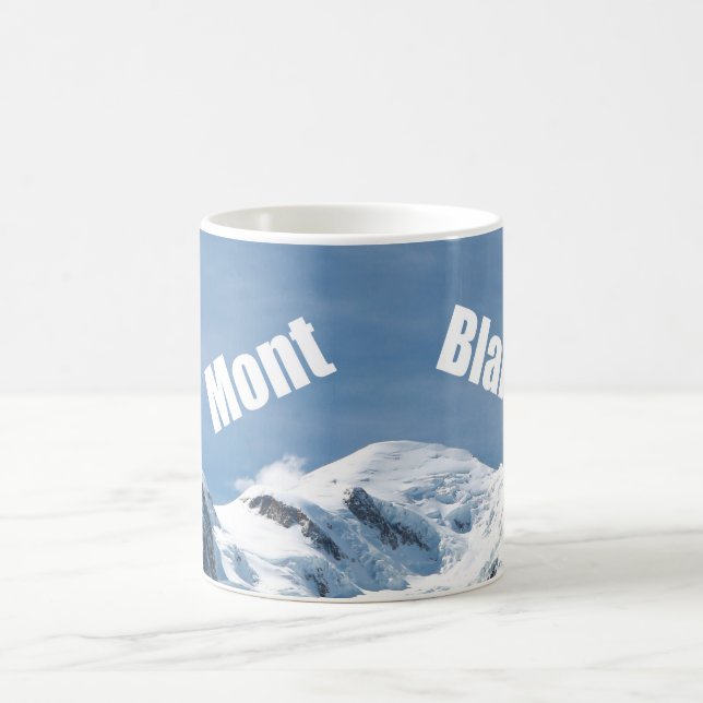 Mont Blanc Mountain - Magnificent! Coffee Mug (Center)