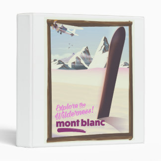 mont blanc Snowboarding travel poster. Binder