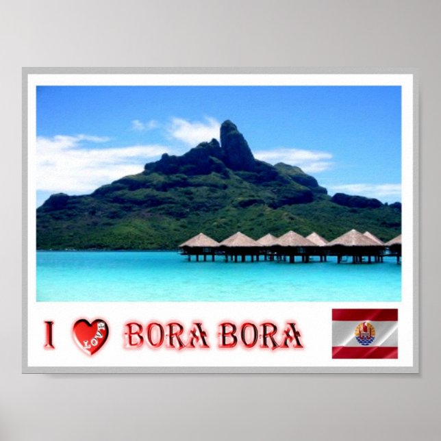 Mont Otemanu - Bora Bora - French Polynesia - Poster (Front)