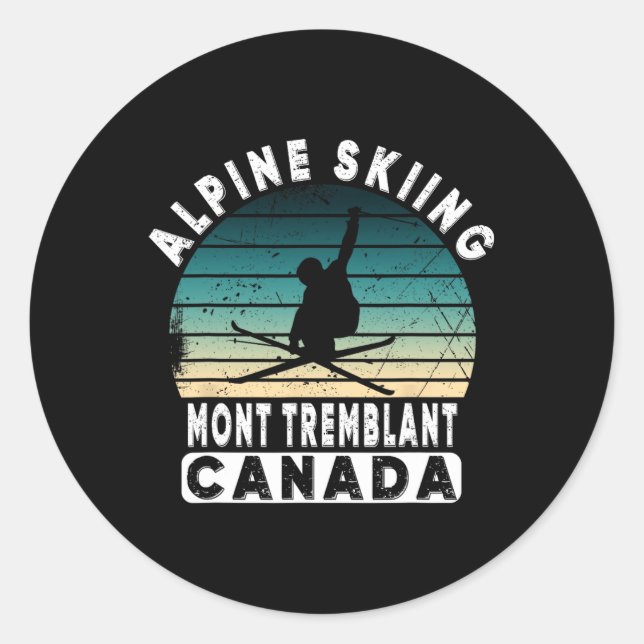 Mont Tremblant Canada Ski Resort Quebec Skiing Sou Classic Round Sticker (Front)