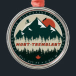 Mont-Tremblant Quebec Laurentian Mountains Canada Metal Ornament<br><div class="desc">Mont-Tremblant Quebec Vintage retro Travel designs. Mont-Tremblant is a Lake located in Canada. this Vintage Skiing design for hiking, camping or skiing . you can given it holiday's gift or birthday Vintage sunset vibe with pin trees and mountain. Display your love for the outdoors with this colourful design. Mont-Tremblant -...</div>