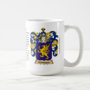 Montague, the Origin, the Meaning and the Crest Coffee Mug