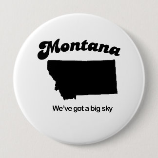 Montana - Big sky 4 Inch Round Button