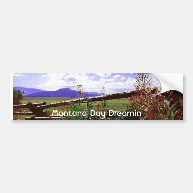 Montana Day Dreamin Bumper Sticker (Front)