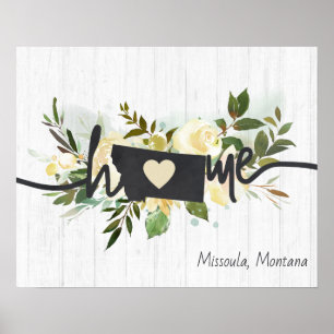 Montana State Personalized Your Home City Rustic Poster