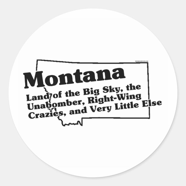 Montana State Slogan Classic Round Sticker (Front)