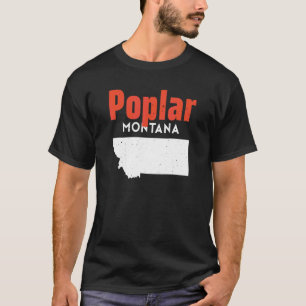 Montana Usa State America Travel Montanan Poplar T-Shirt
