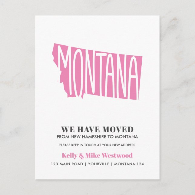 MONTANA We've moved New address New Home  Postcard (Front)
