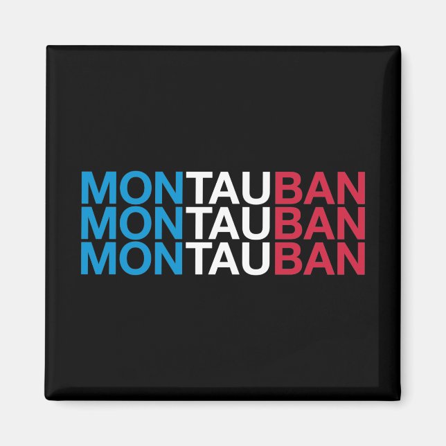 MONTAUBAN French Flag Magnet (Front)