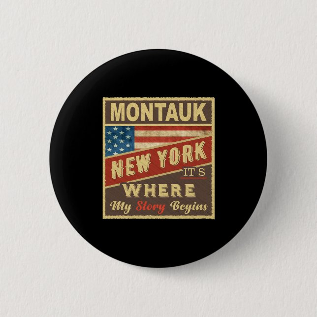 Montauk Ny Its Where My Story Begins _1  2 Inch Round Button (Front)