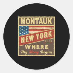 Montauk Ny Its Where My Story Begins _1 Classic Round Sticker