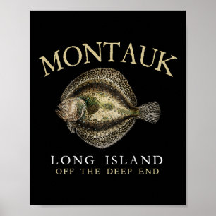 Montauk Off The Deep End Fluke Flounder Fishing On Poster