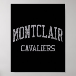 Montclair High School Hs Montclair Ca Vintage Srts Poster