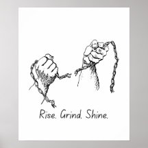 Monter Grind Shine - Poster Motivant