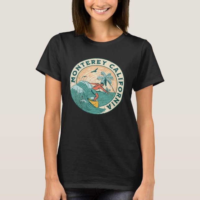 Monterey California  2 T-Shirt (Front)
