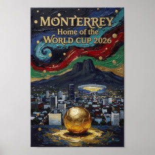 Monterrey Soccer Art 2026 Stadium City Design Poster