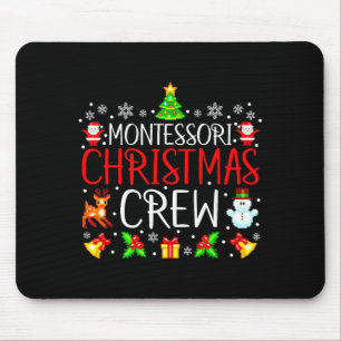 Montessori Christmas Crew Matching Xmas Mouse Pad