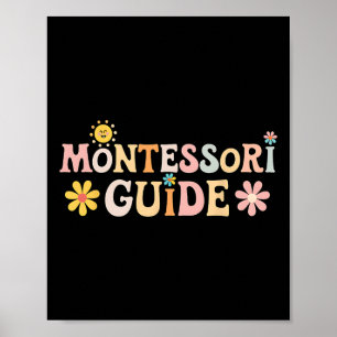 Montessori Guide Back To School First Day Of Schoo Poster