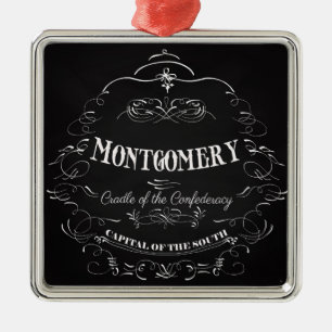 Montgomery Alabama - Cradle of the Confederacy Metal Ornament