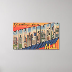 Montgomery, Alabama - Large Letter Scenes Canvas Print