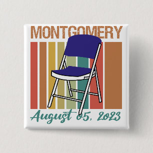 Montgomery Brawl Folding Chair August 5 2023 2 Inch Square Button