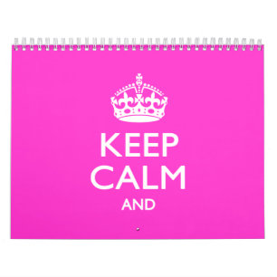 Monthly Personalized 2026 KEEP CALM AND Your Text Calendar