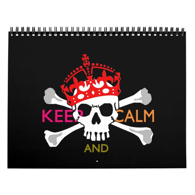 Monthly Personalized KEEP CALM AND Your Text Skull Calendar (Cover)