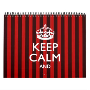 Monthly Personalized KEEP CALM Red Your Text Calendar